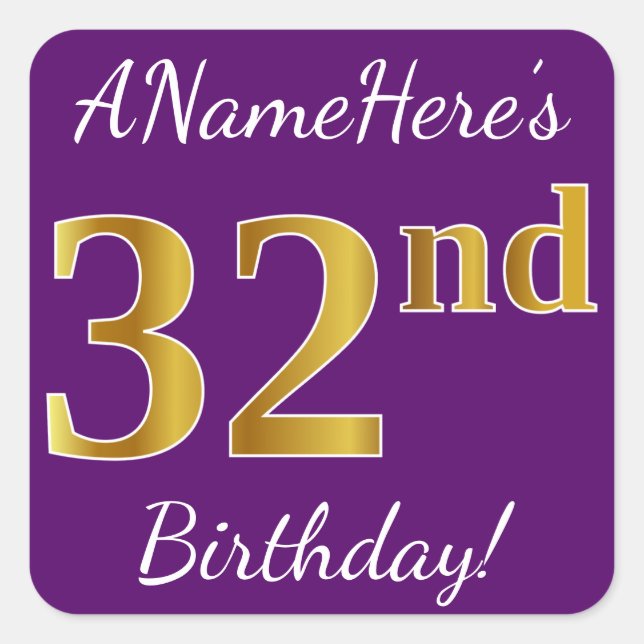 Purple, Faux Gold 32nd Birthday + Custom Name Square Sticker (Front)