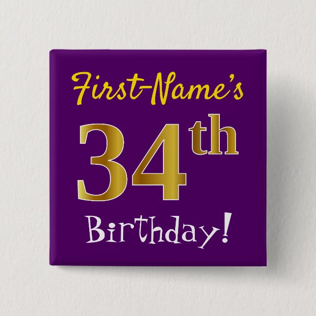 Purple, Faux Gold 34th Birthday, With Custom Name 2 Inch Square Button (Front)