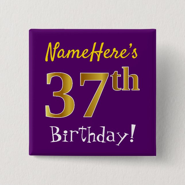 Purple, Faux Gold 37th Birthday, With Custom Name 2 Inch Square Button (Front)
