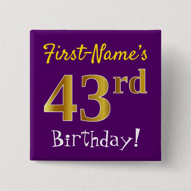 Purple, Faux Gold 43rd Birthday, With Custom Name 2 Inch Square Button (Front)