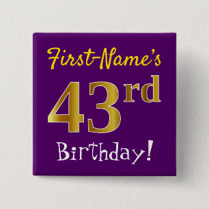 Purple, Faux Gold 43rd Birthday, With Custom Name 2 Inch Square Button