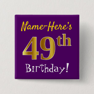 Purple, Faux Gold 49th Birthday, With Custom Name 2 Inch Square Button
