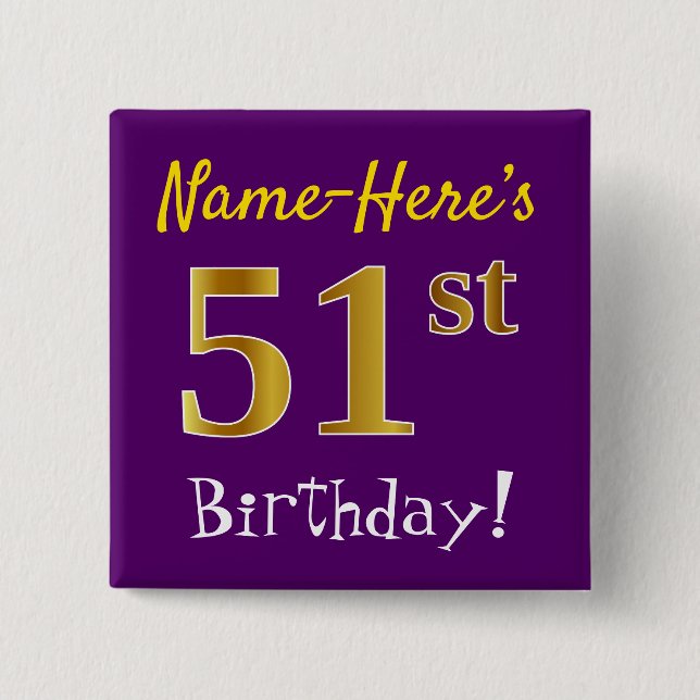 Purple, Faux Gold 51st Birthday, With Custom Name 2 Inch Square Button (Front)