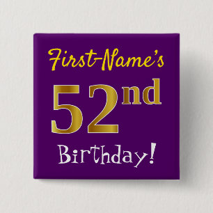 Purple, Faux Gold 52nd Birthday, With Custom Name 2 Inch Square Button