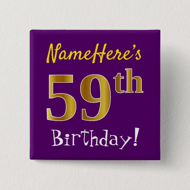 Purple, Faux Gold 59th Birthday, With Custom Name 2 Inch Square Button (Front)