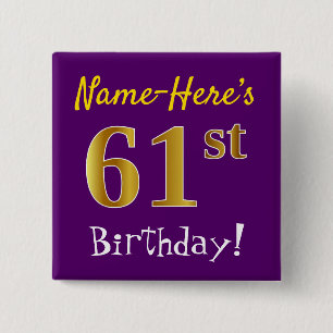 Purple, Faux Gold 61st Birthday, With Custom Name 2 Inch Square Button