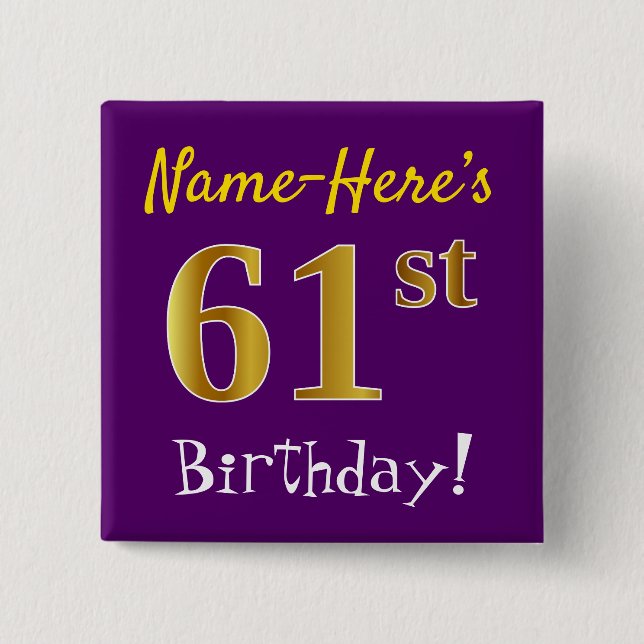Purple, Faux Gold 61st Birthday, With Custom Name 2 Inch Square Button (Front)