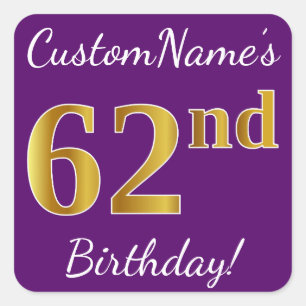 Purple, Faux Gold 62nd Birthday + Custom Name Square Sticker
