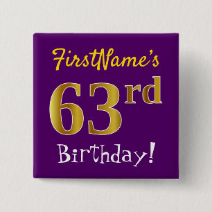 Purple, Faux Gold 63rd Birthday, With Custom Name 2 Inch Square Button