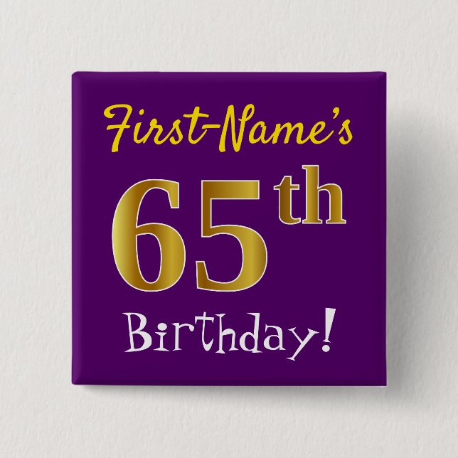 Purple, Faux Gold 65th Birthday, With Custom Name 2 Inch Square Button (Front)