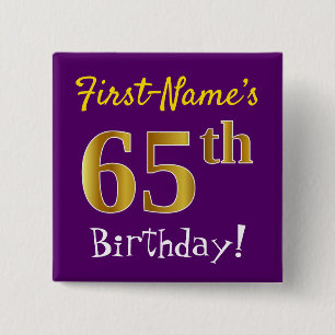 Purple, Faux Gold 65th Birthday, With Custom Name 2 Inch Square Button