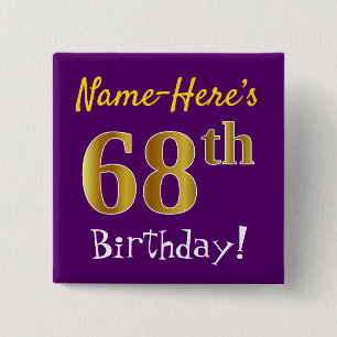 Purple, Faux Gold 68th Birthday, With Custom Name 2 Inch Square Button