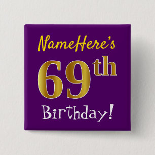 Purple, Faux Gold 69th Birthday, With Custom Name 2 Inch Square Button