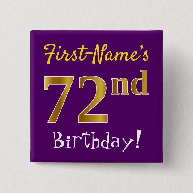 Purple, Faux Gold 72nd Birthday, With Custom Name 2 Inch Square Button (Front)