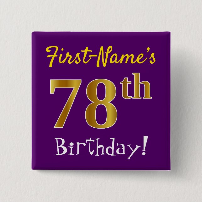 Purple, Faux Gold 78th Birthday, With Custom Name 2 Inch Square Button (Front)