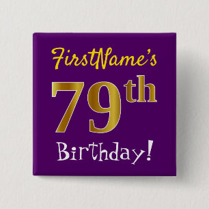 Purple, Faux Gold 79th Birthday, With Custom Name 2 Inch Square Button
