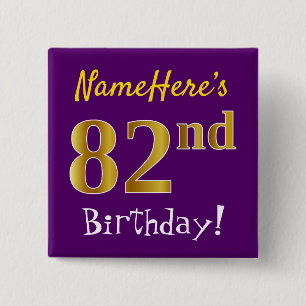 Purple, Faux Gold 82nd Birthday, With Custom Name 2 Inch Square Button