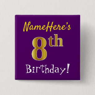 Purple, Faux Gold 8th Birthday, With Custom Name 2 Inch Square Button