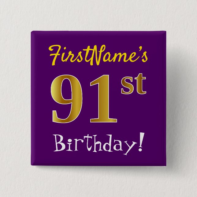 Purple, Faux Gold 91st Birthday, With Custom Name 2 Inch Square Button (Front)