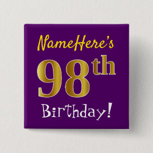 Purple, Faux Gold 98th Birthday, With Custom Name 2 Inch Square Button