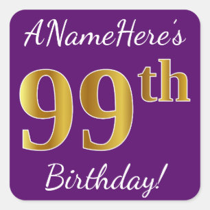 Purple, Faux Gold 99th Birthday + Custom Name Square Sticker