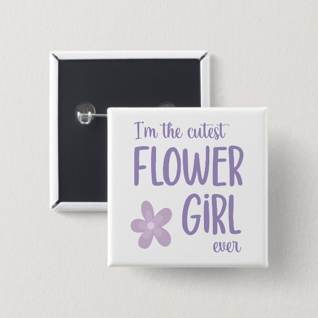 Purple Floral I'm The Cutest Flower Girl Ever 2 Inch Square Button (Front & Back)