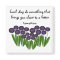 Purple Floral Inspirational Message