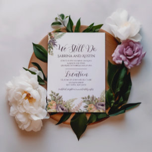 Purple Floral We Still Do Vow Renewal Invitation