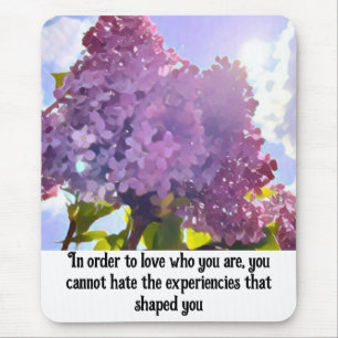 Purple Flower Inspirational Quote Design Mouse Pad
