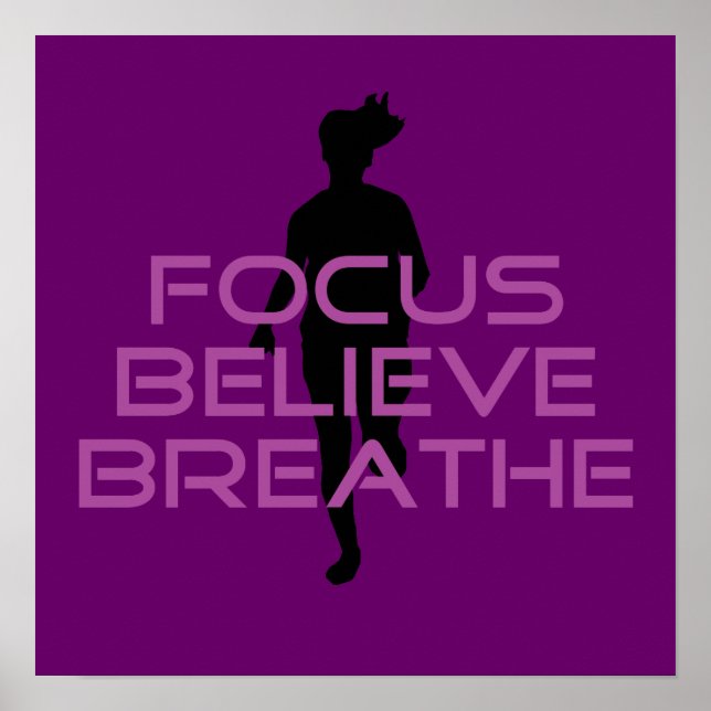 Purple Focus Believe Breathe Poster (Front)
