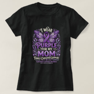 Purple For My Mom Alzheimer Awareness Month T-Shirt