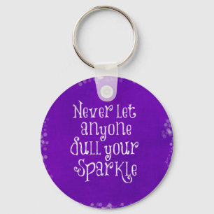 Purple Girly Inspirational Sparkle Quote Keychain