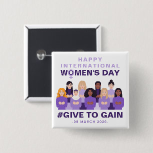 Purple Give To Gain International Women's Day 2026 2 Inch Square Button