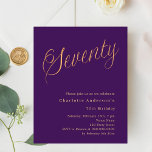 Purple gold script 70th birthday invitation<br><div class="desc">A modern,  stylish invitation for a 70th birthday party.  A purple coloured background and the word Seventy written with elegant large script letters in faux gold. Personalize and add a name and party details. 

1 sheet = 1 invitation printed edge to edge.</div>