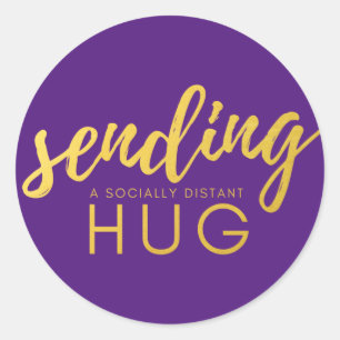 Purple Gold Sending a Socially Distant Hug Classic Round Sticker