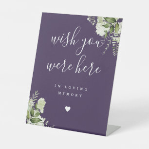 Purple Greenery Wish You Were Here In Memory Pedestal Sign