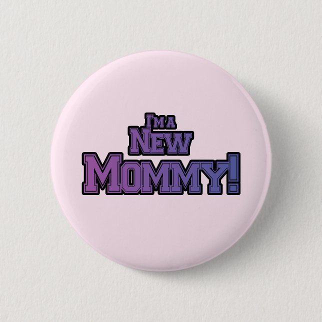 Purple I'm A New  Mommy Tshirts and Gifts 2 Inch Round Button (Front)