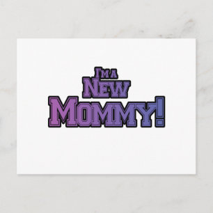 Purple I'm A New  Mommy Tshirts and Gifts Postcard