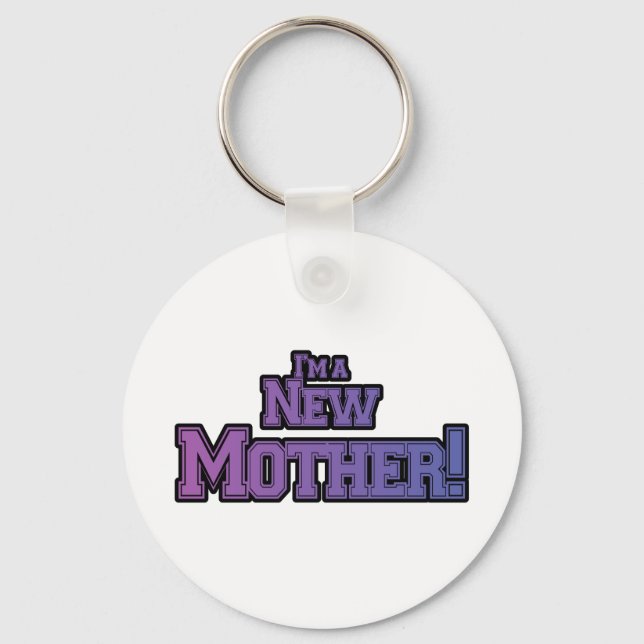 Purple I'm a New Mother Tshirts and Gifts Keychain (Front)