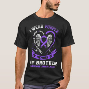 Purple In Memory Of Brother Drug Overdose Awarenes T-Shirt