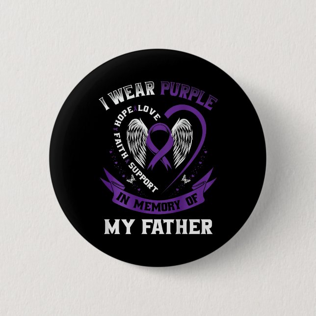 Purple In Memory Of Father Dad Pancreatic Cancer B 2 Inch Round Button (Front)