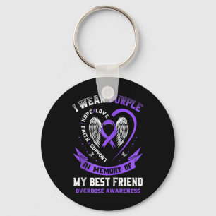 Purple In Memory Of My Best Friend Drug Overdose A Keychain