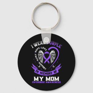 Purple In Memory Of My Mom Drug Overdose Awareness Keychain