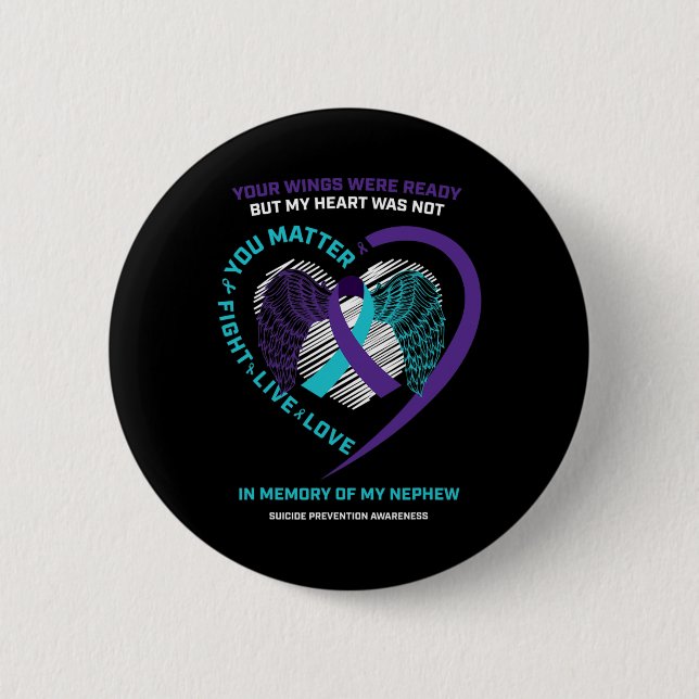 Purple In Memory Of Nephew Suicide Prevention Awar 2 Inch Round Button (Front)