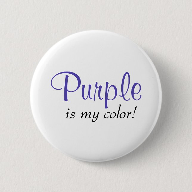 Purple Is My Colour Cute Simple Girly Text 2 Inch Round Button (Front)