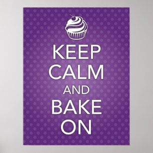 Purple Keep Calm and Bake On Poster