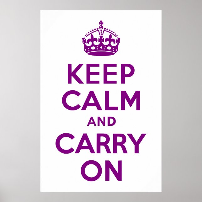 Purple Keep Calm and Carry On Poster (Front)