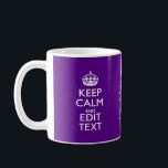 Purple Keep Calm And Your Text Easily Coffee Mug<br><div class="desc">Your personalized Keep Calm saying on a fine custom deep purple colour style decor. A personalized Keep Calm style saying on a one of a kind gift. Humourous or whimsical try on your creative words on two editable lines of text. Remember to use CAPITAL letters for best results. Embroidery designs...</div>