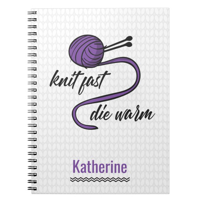 Purple Knit Fast, Die Warm Notebook (Front)