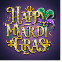 Purple Mardi Gras "Happy Mardi Gras"